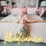 Awakening Radiance InfoGraphic